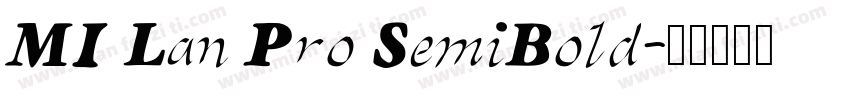 MI Lan Pro SemiBold字体转换